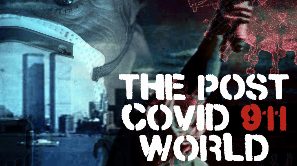 AA_IB_24_Post_911_COVID_World