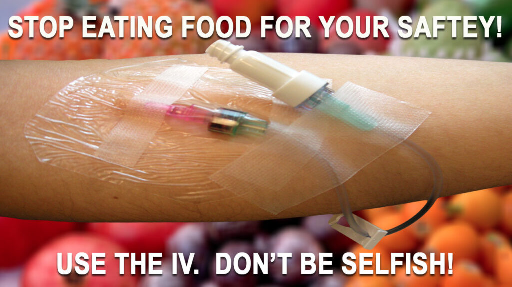 AA-Stop Eating Food; It’s For Your Safety.