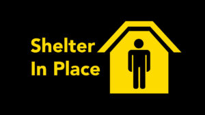 Shelter-in-Place